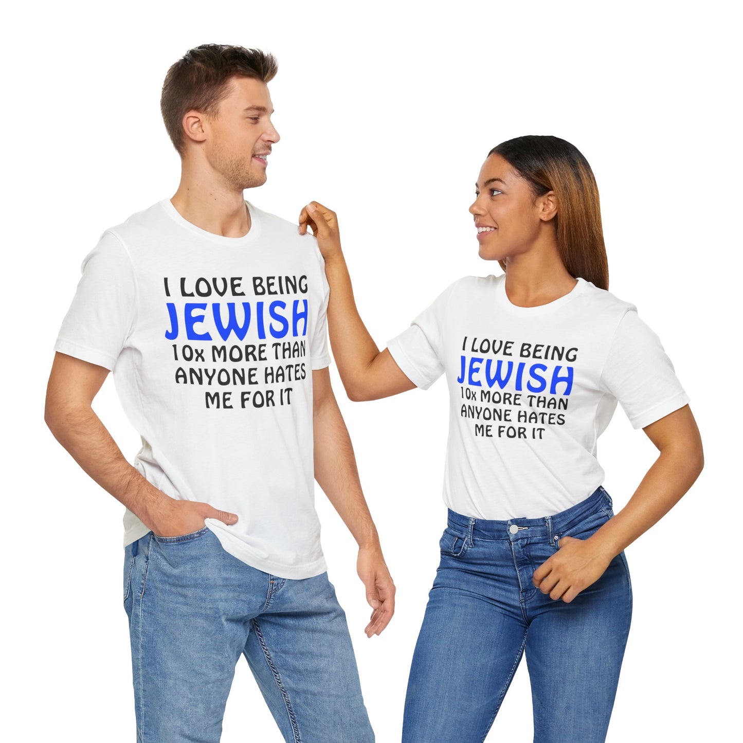 I love being Jewish - Unisex Short Sleeve Shirt