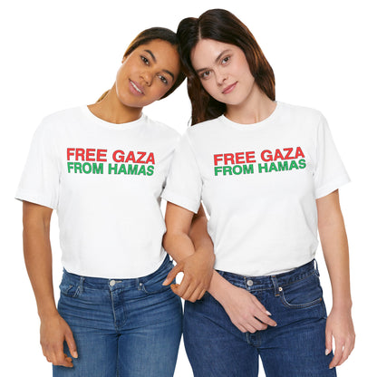 Free Gaza From Hamas - Unisex Short Sleeve Shirt