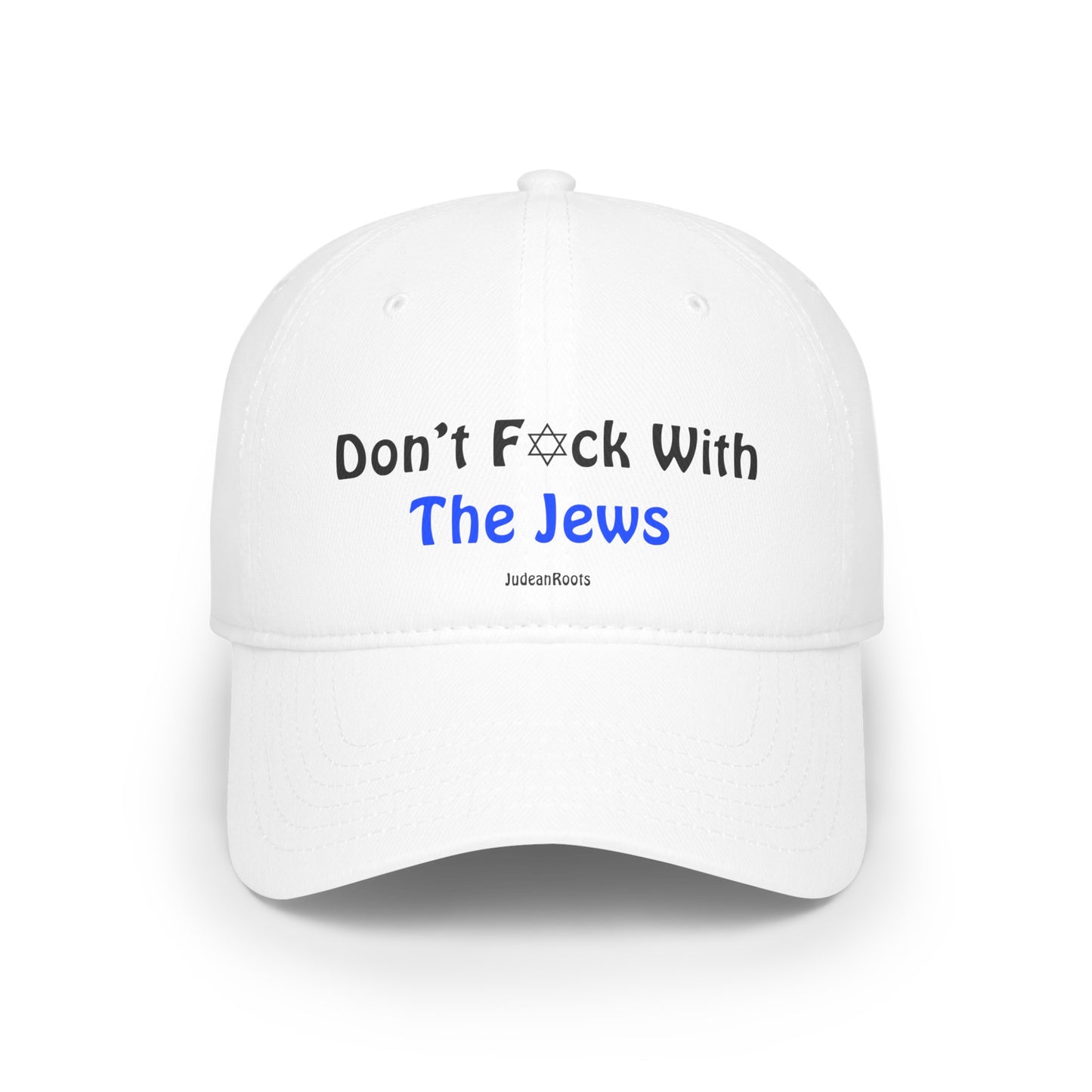 Don’t f✡︎ck with the Jews - Baseball Cap