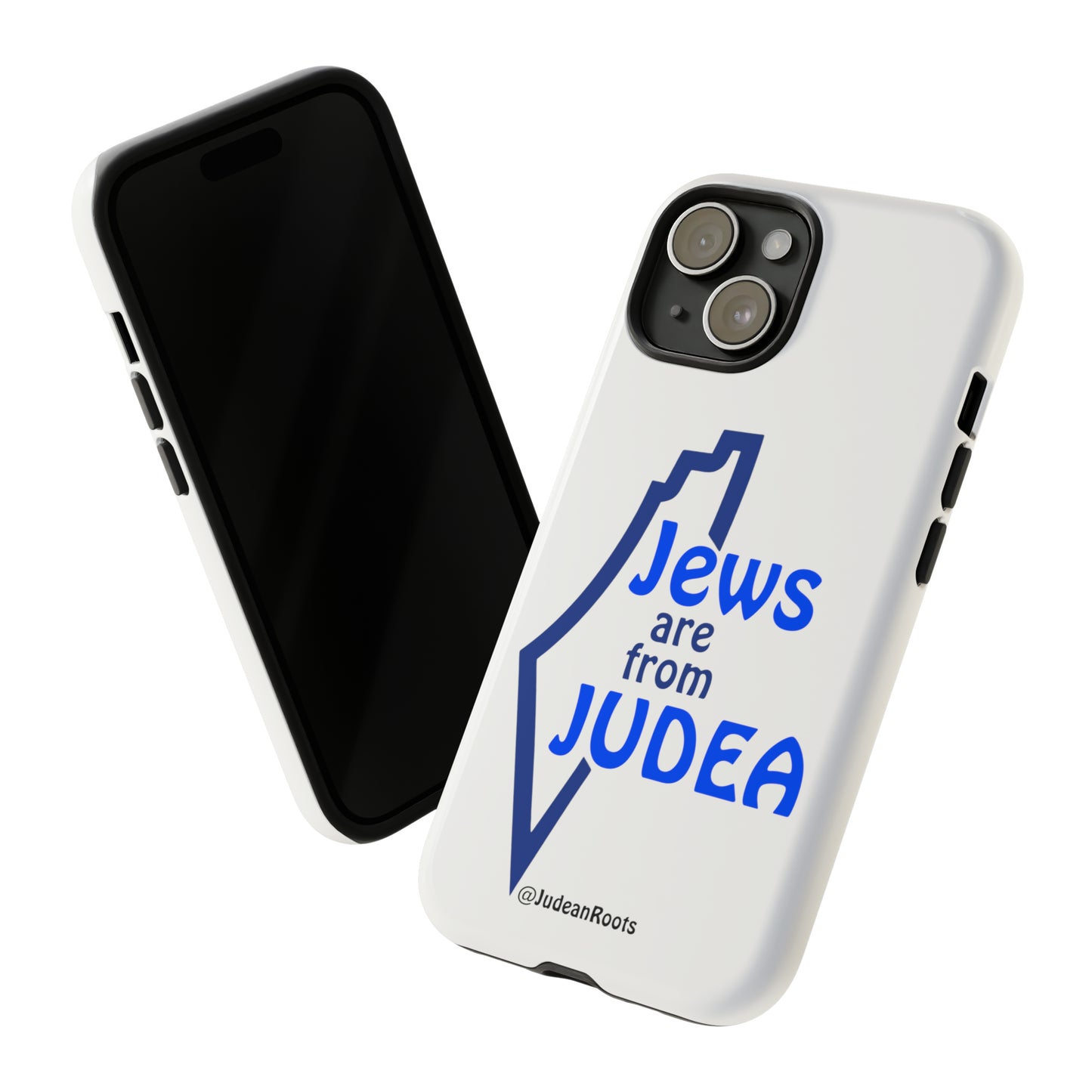 Jews are from Judea (v2) - Tough Phone Cases