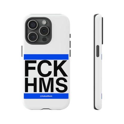 FCK HMS (blue) - Tough Phone Cases