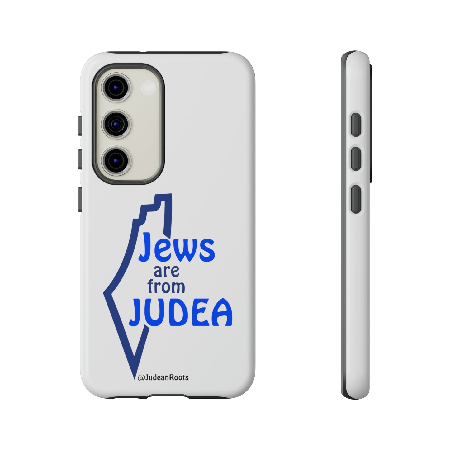 Jews are from Judea (v2) - Tough Phone Cases